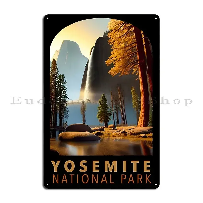 Yosemite Metal Plaque Poster Funny Party Cave Create Classic Tin Sign Poster