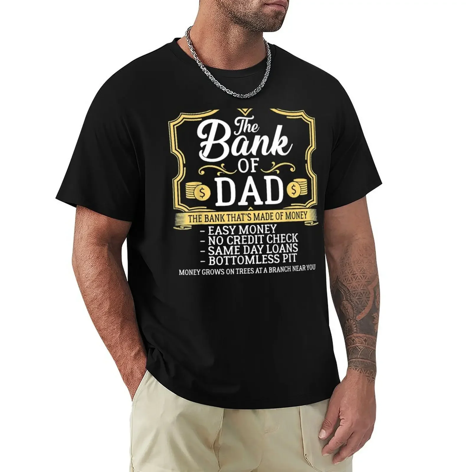 

The Bank Of Dad Money Grows On Trees Father'S Day T-Shirt graphic t shirts cheap stuff clothing for men