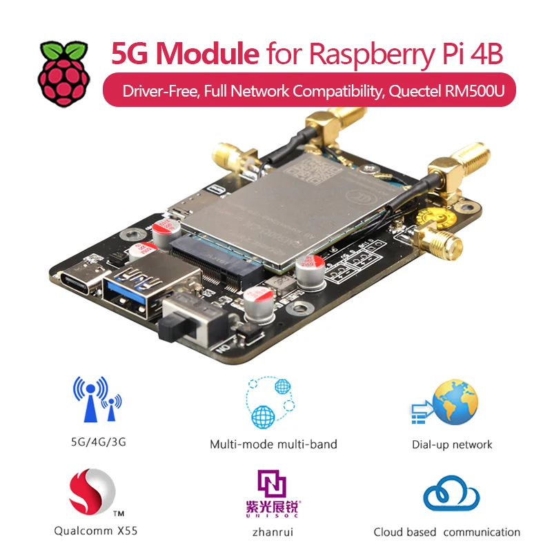 وحدة 5G لـ Raspberry Pi 4B، بدون سائق، شبكة كاملة، RNDIS، X55، UniSOC، Fibocom، RM500U، SSH، OpenWrt، Ubuntu، CentOS