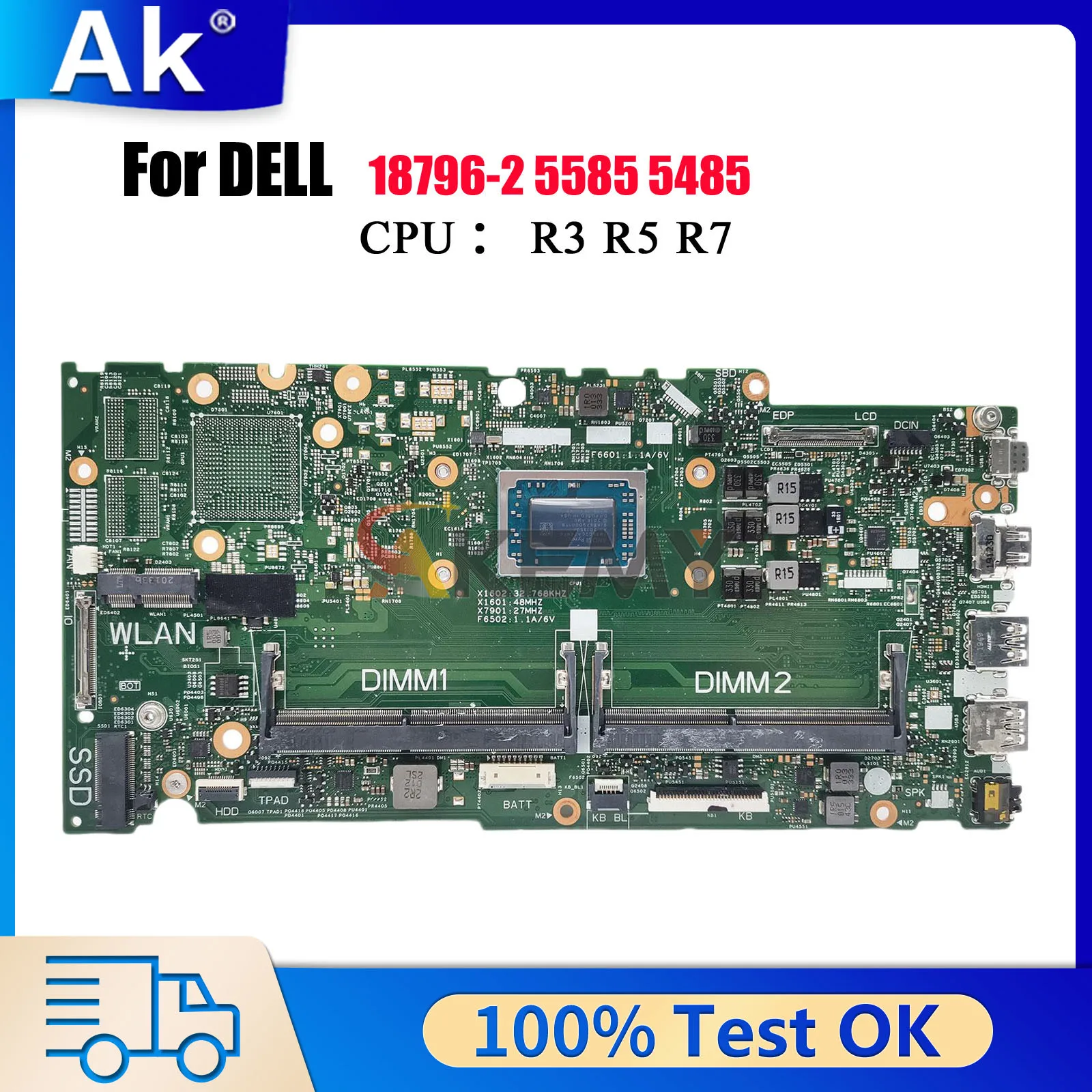 

18796-2 Mainboard For Dell Inspiron 15 5585 5485 with R5 R7 CPU 0FNM6F CN-004JF3 DDR4 100% Fully Tested