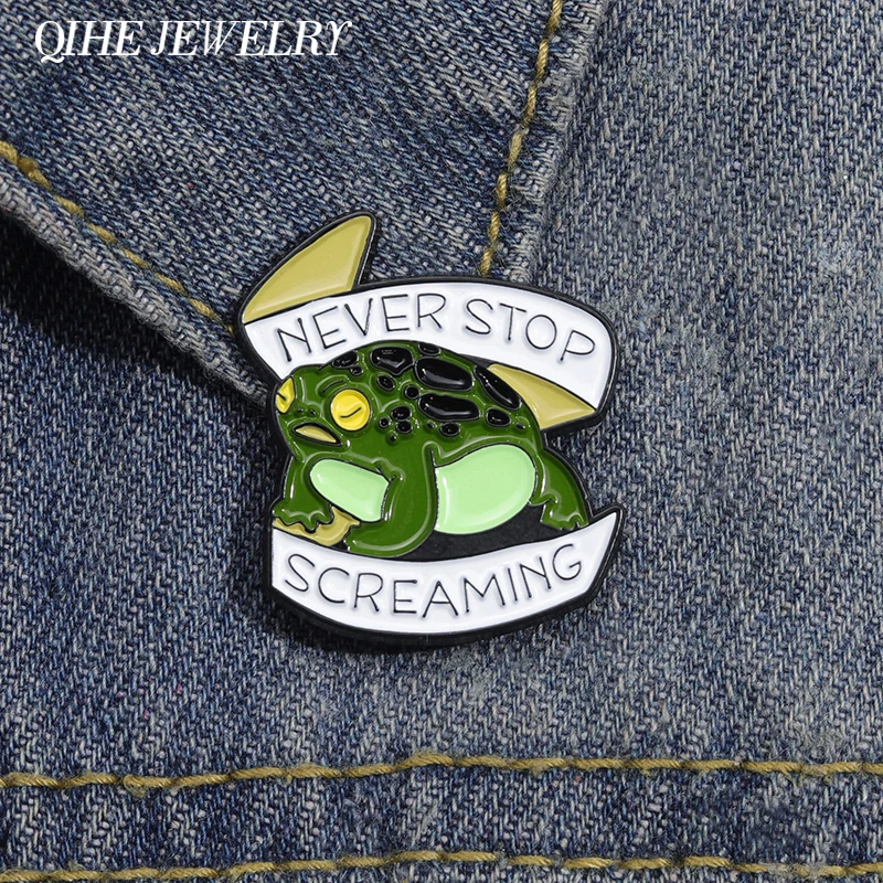 Cartoon Toad Never Stop Screaming Brooch Enamel Pins Custom Metal Badges Accessories Backpack Lapel Jackets Fashion Jewelry Gift