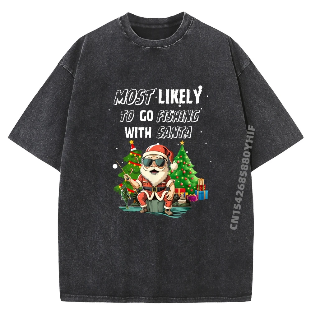 

Самая Likely To Go Fishing With Santa Fishing Lover Мужская одежда больших размеров Студенческие мужские рубашки Свободные потертые футболки для вечеринок