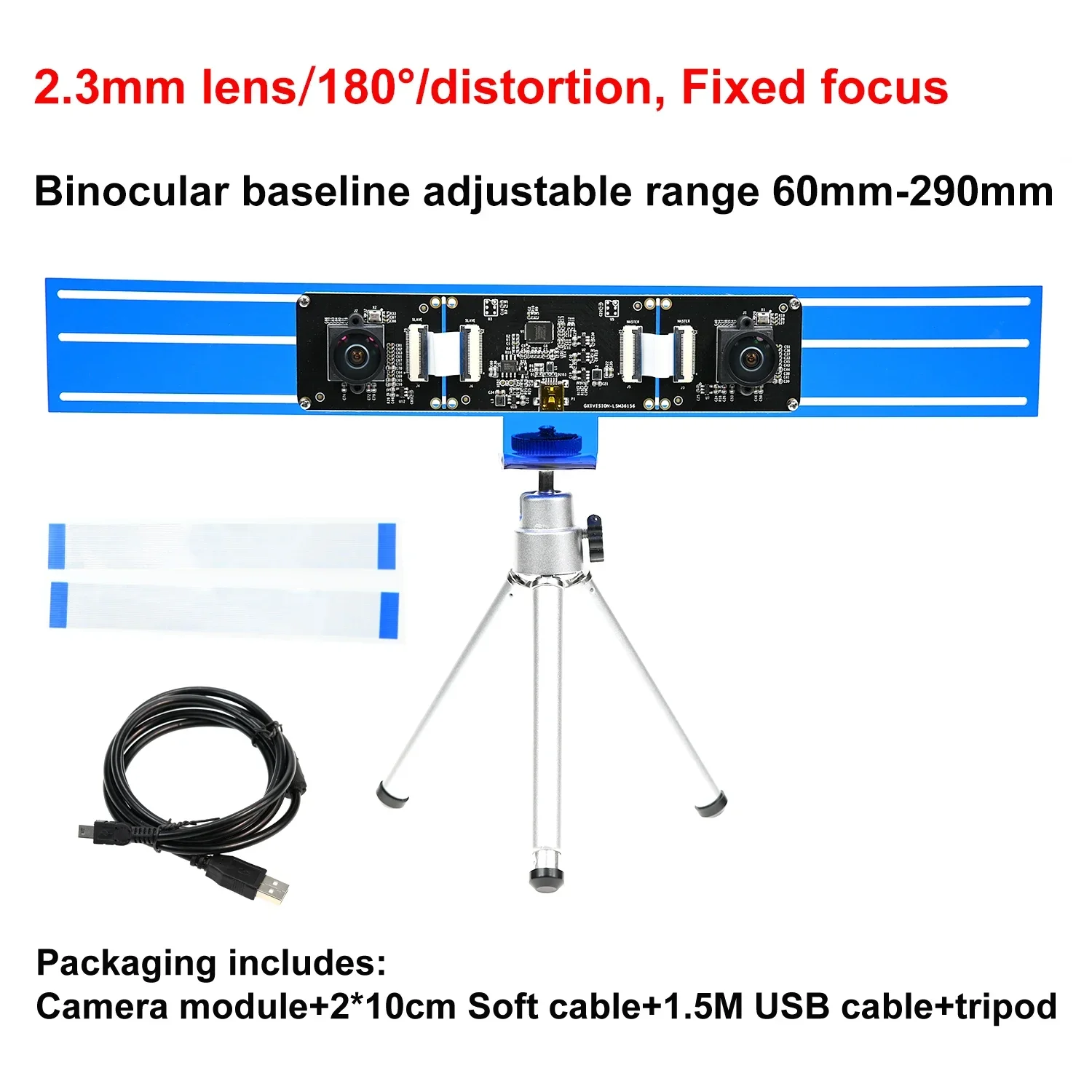 Variant: Tripod 2.3mm lens