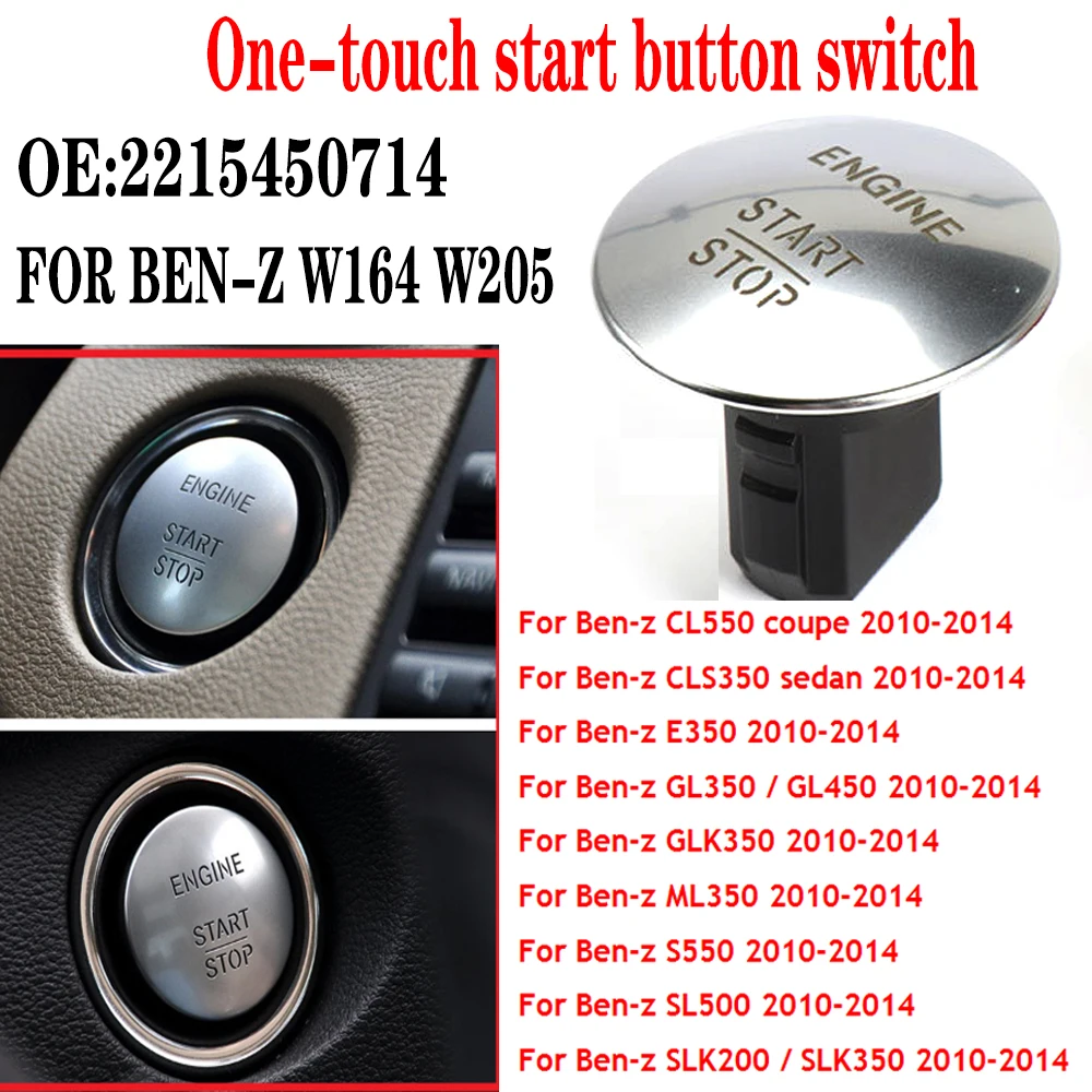 Start Button Switch Car Engine Ignition Switch 2215450714 for BEN-Z W205 W212 W164 W166 W221 Start Button Switch Car Engine