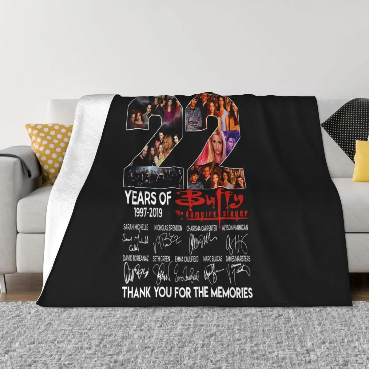 Buffy The Vampire Slayer Cast Signed 22 Years Of 19972019 Movie S3Xlban Pop Throw Blanket