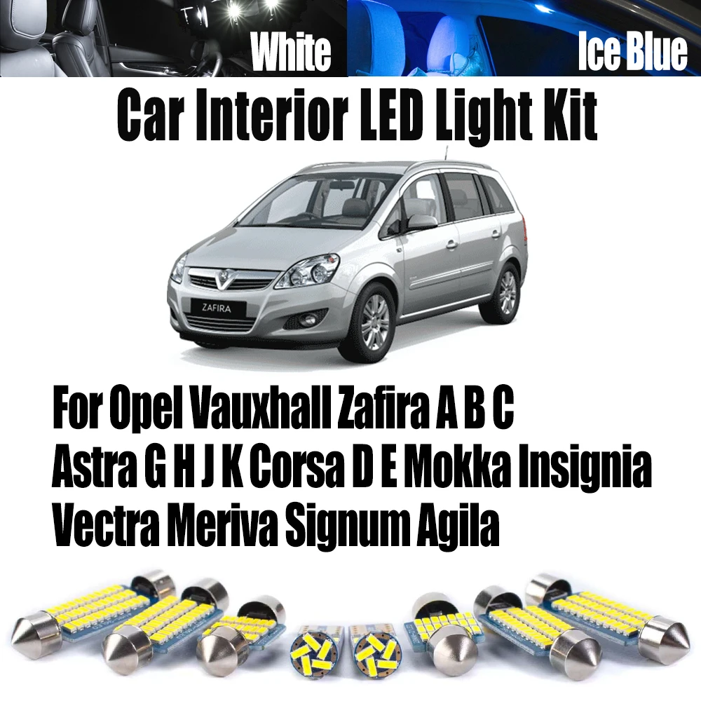 

Для Opel Vauxhall Zafira A B C Astra G H J K Corsa D E Mokka Insignia Vectra Meriva Signum Agila Комплект внутренних светодиодных ламп автомобиля