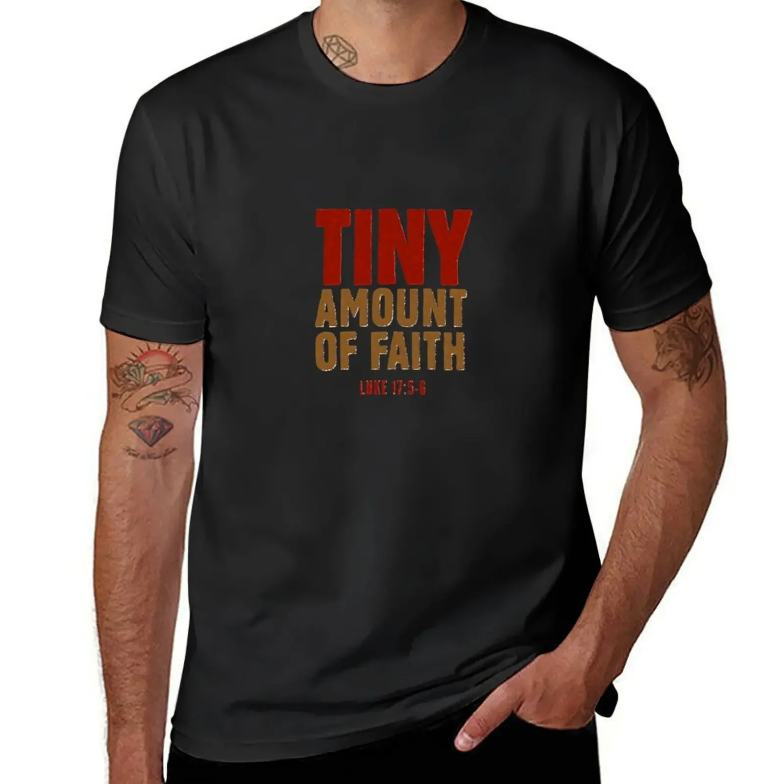 

Tiny amount of faith - Luke 17:5-6 T-Shirt graphics graphic tee shirt hippie clothes mens vintage t shirts