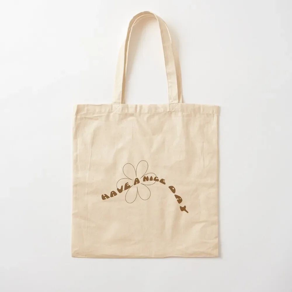 

have a nice day flower power Tote Bag shopper bags ecological bags Canvas Tote Bag