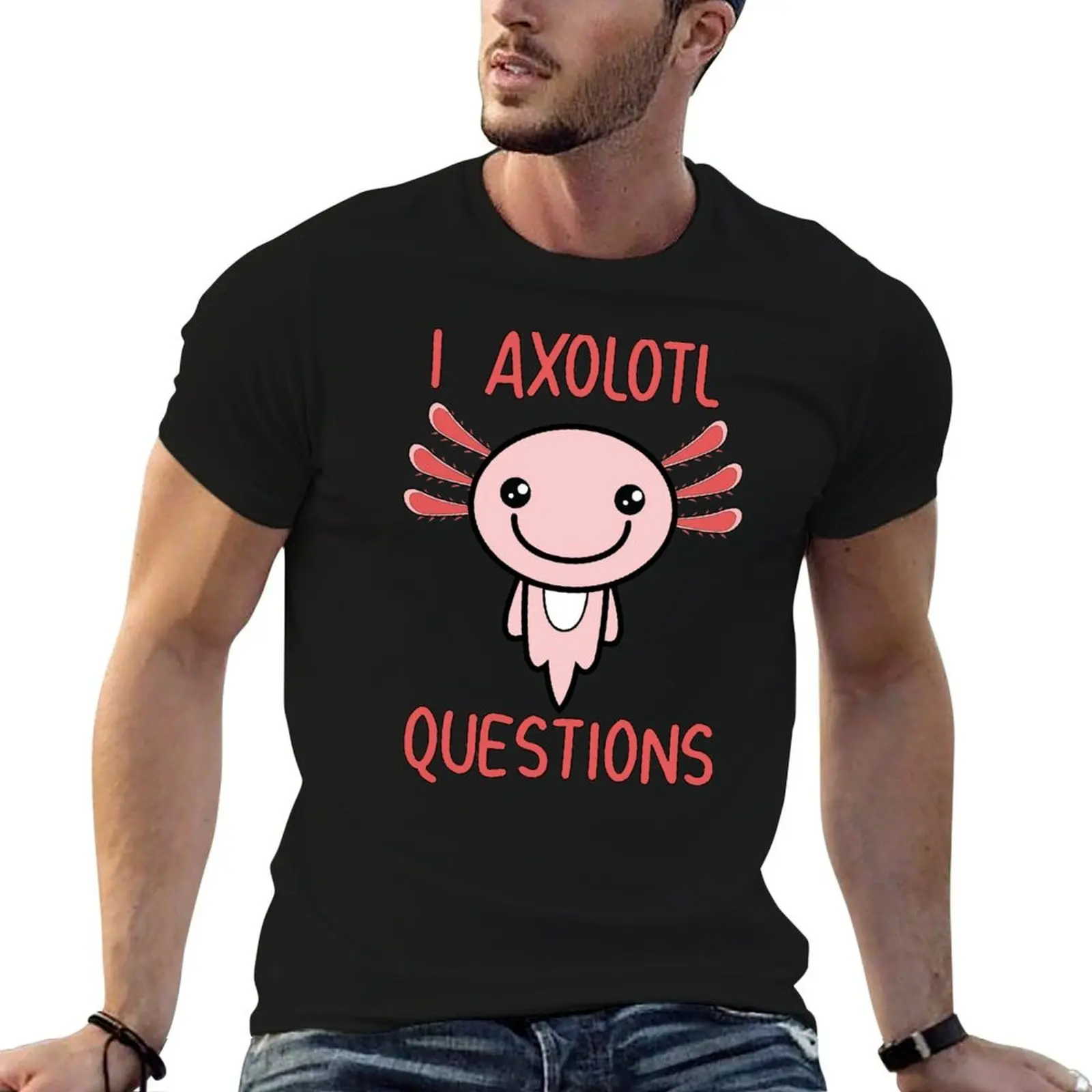 I Axolotl Questions T-Shirt Plus Size Quick Dry Sports Tee