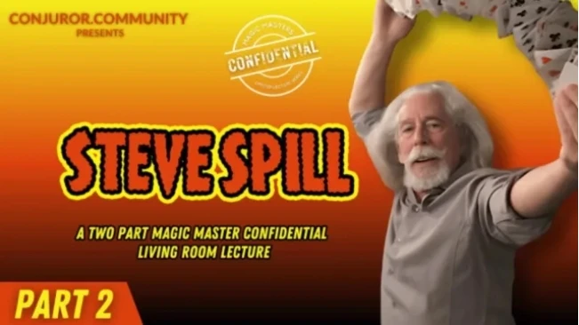 

Steve Spill – Лекция для гостиной, часть 2 — Волшебные трюки (мгновенная загрузка)
