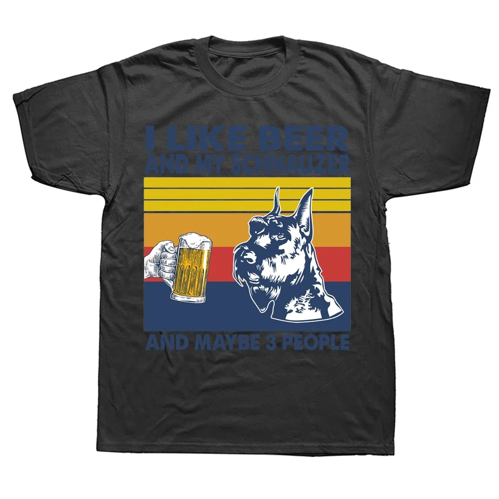 أنا أحب البيرة وبلدي Schnauzer الكلب وربما 3 أشخاص تي شيرت الرسم القطن الشارع الشهير قصيرة الأكمام هدايا عيد تي شيرت الرجال