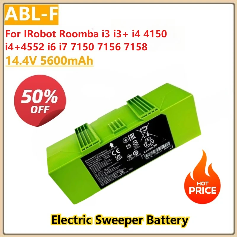 

14.4V 5600mAh ABL-F Expansion Battery for IRobot Roomba i3 i3+ i4 4150 i4+4552 i6 i7 7150 7156 7158 7550 7558 Floor Sweepers