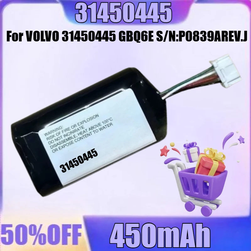 

New High Quality 7.2V 450mAh 3.24Wh BP15 Battery for VOLVO 31450445 GBQ6E S/N:P0839AREV.J