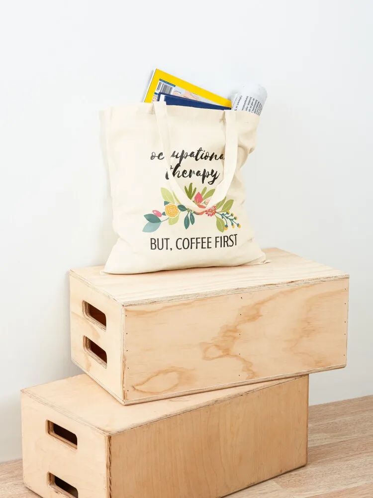Funny Occupational Therapy Coffee Gift Tote Bag Custom bag the tote bag tote bags men Gift bags