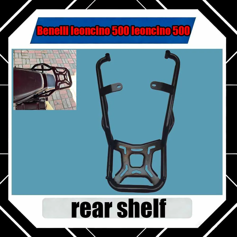 

For Benelli leoncino 500 leoncino 500 Retro tail fin, rear cargo shelf, armrest, trunk, spare box, bracket, accessories