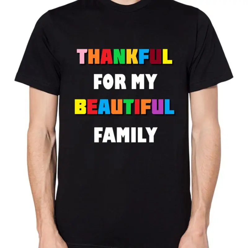 

Thankful For My Beautiful Family T Shirt