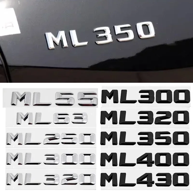 3D Car Sticker Letters Emblem Rear Trunk Badge Decal for Mercedes Benz Old Style ML55 ML63 ML250 ML300 ML320 ML350 ML400 ML430