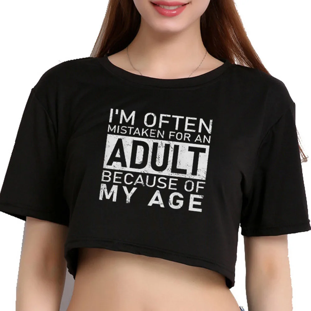I'm Often Mistaken for An Adult Because of My Age cropped top girl clearance sales funny vintage t-shirt gyaru japanese jojifuku