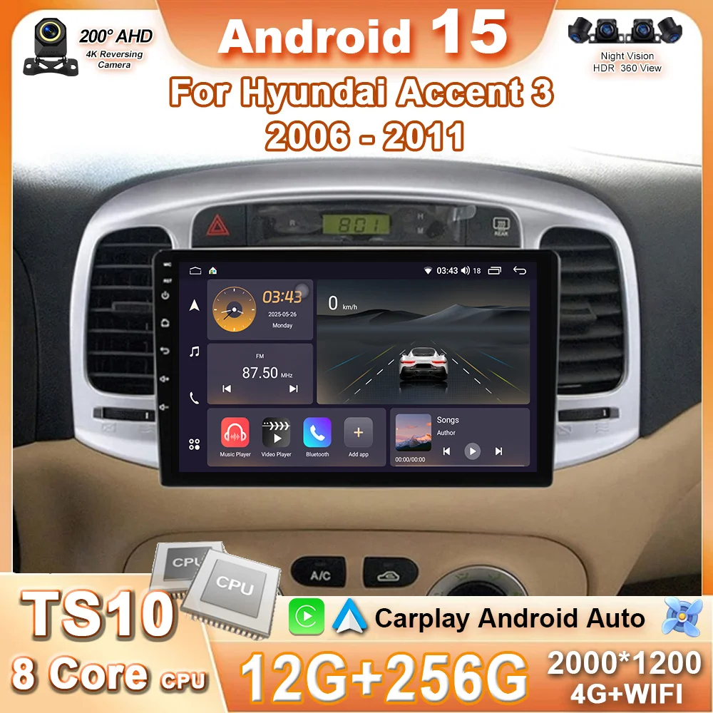 Android 15 For Hyundai Accent 3 2006 - 2011 Car Radio Stereo Multimedia Video Player Navigation GPS Android No 2din 2 din dvd 4G