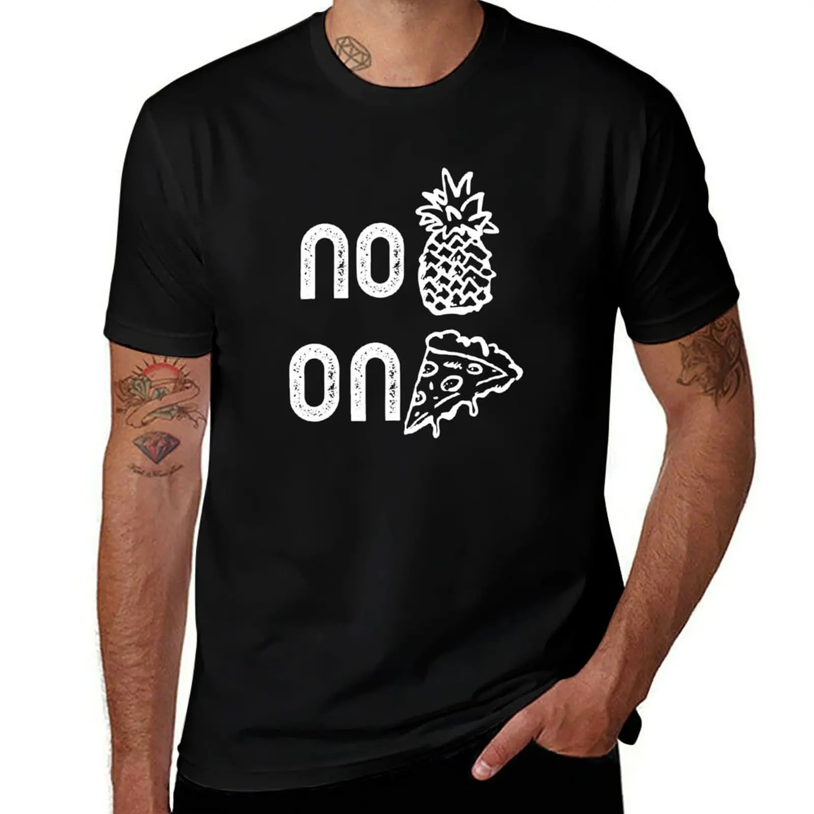 No Pineapple On Pizza T-Shirt anime t shirts for man t shirt man designer man t shirts cotton T-shirt
