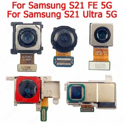 Back Camera For Samsung Galaxy S21 FE S21FE S21 Ultra 5G G990 G998 Rear Camera Module Backside Flex Cable Spare Parts