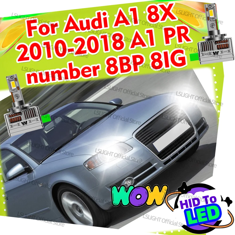 

2 шт. HID к светодиодные фары D3S D3R D3 Автомобильные фары 30000LM Лампы 12 В для Audi A1 8X 2010-2018 A1 PR номер 8BP 8IG 2010-2015