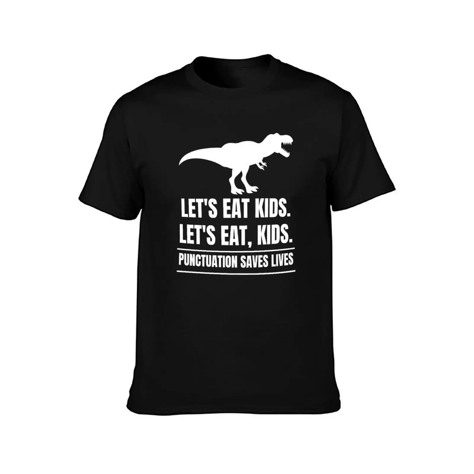 Punctuation saves lives Lets eat kids Funny English grammar about commas T-Shirt Big Size Short Sleeve Tee for Men T-Shirt