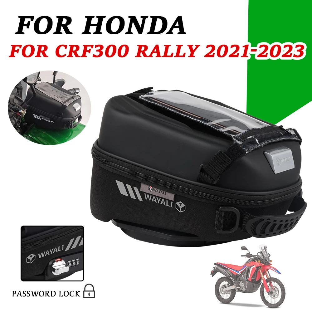 Motorcycle Accessories Fuel Tank Bag Backpack Travel Tanklock Bags For Honda CRF300 RALLY CRF 300 RALLY 300RALLY 2021 2022 2023