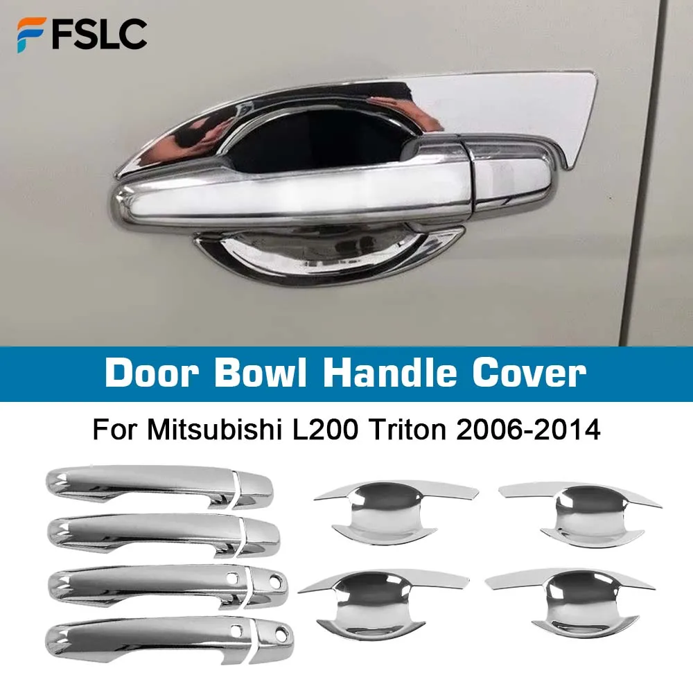 

⭐Genuine⭐ Car Decoration Door Bowl Handle Cover For Mitsubishi L200 Triton 2006-2014 Chrome Silver Cars Accessories Styling