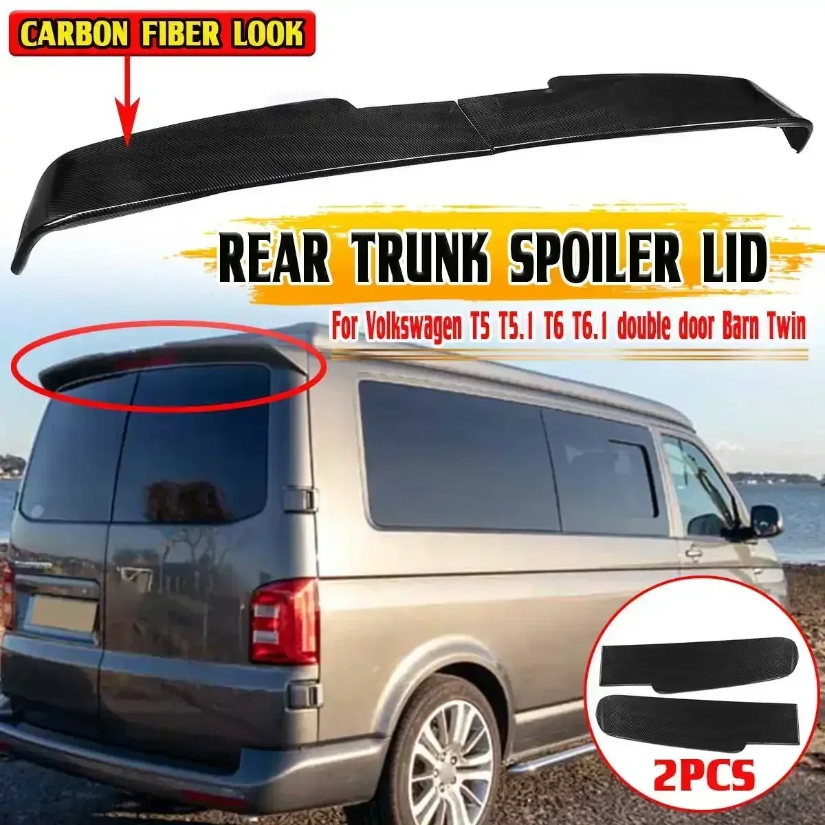 Black/Carbon Fiber Look Car Rear Spoiler Rear Trunk Spoiler For Volkswagen For VW T5 T5.1 T6 T6.1 Double Door Barn Twin Body Kit