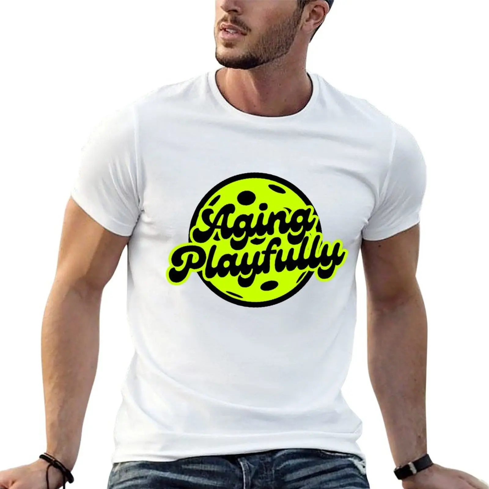 

Age PLAYFULLY with Pickleball T-Shirt man t shirt heavy cotton t shirt man designer T-Shirt