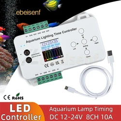 LED水族館ライトコントローラー,DC 12v 24v 10a 8チャンネル多機能24時間周期調光器,水槽ライトストリップ