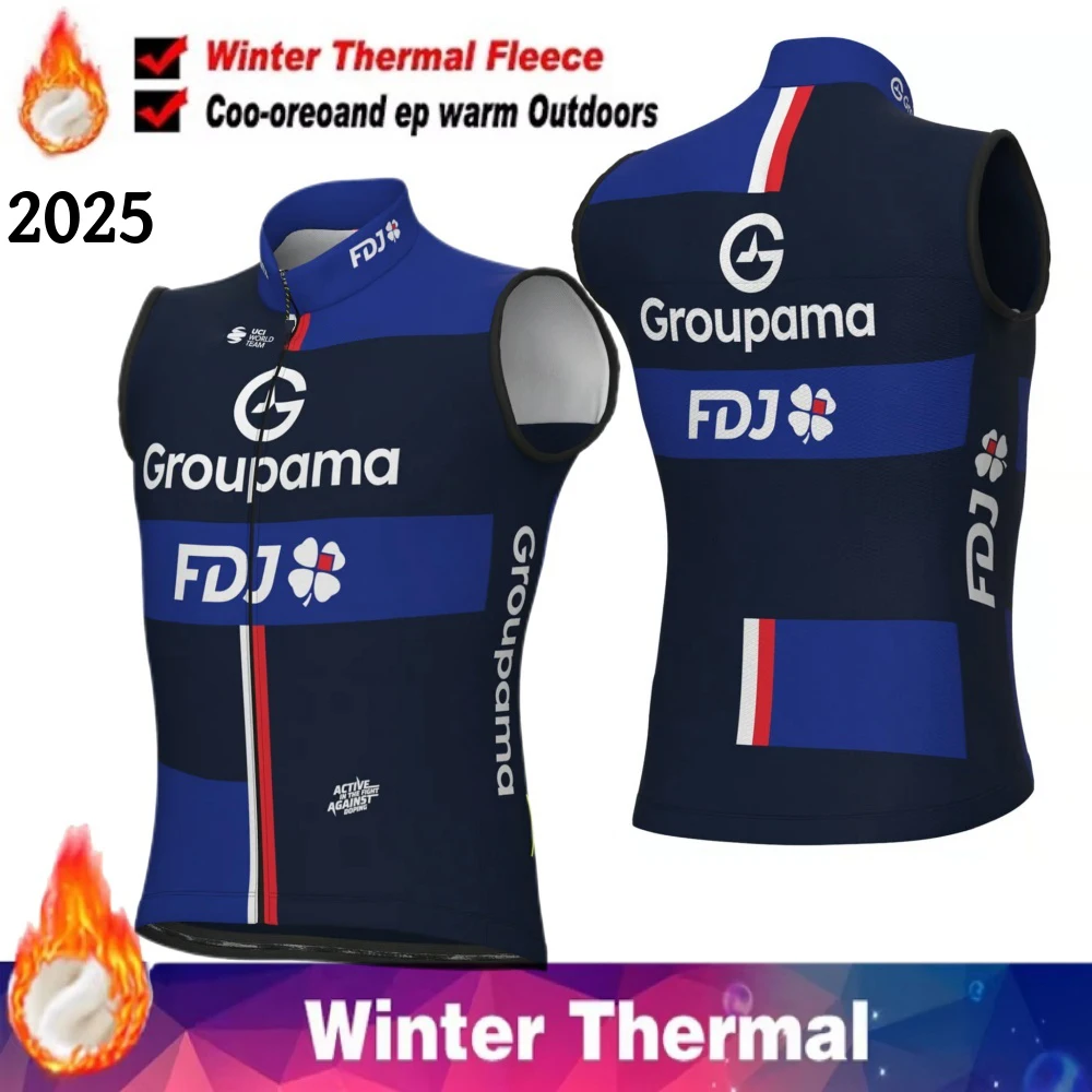 

2025 GROUPAMA Blue FDJ TEAM Cycling Vest Windproof Winter Thermal Fleece Cycling Vest Men's Road Cycling Jersey Sleeveless Ropa