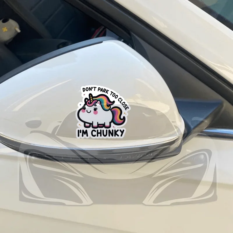 

1PC Unicorn Sticker "Don't Park Too Close I'm Chunky" Quote, Weather Resistant Matte Self-Adhesive Decal for Car Window Decor