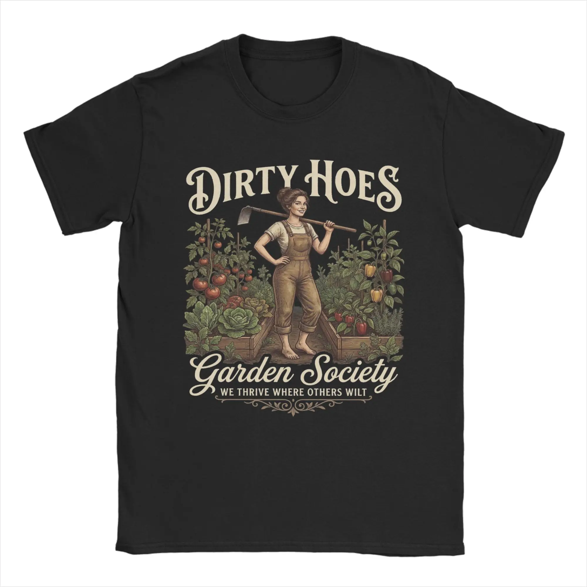 Dirty Hoes Garden Society We Thrive Where Others Wilt T-shirt d'été en pur coton pour hommes, vêtements à manches courtes
