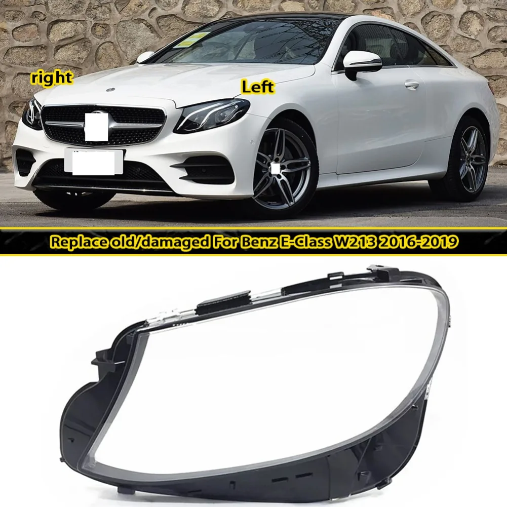 

Корпус фары, линза из плексигласа для Benz E-Class W213 2016 2017 2018 2019, крышка фары, прозрачный абажур