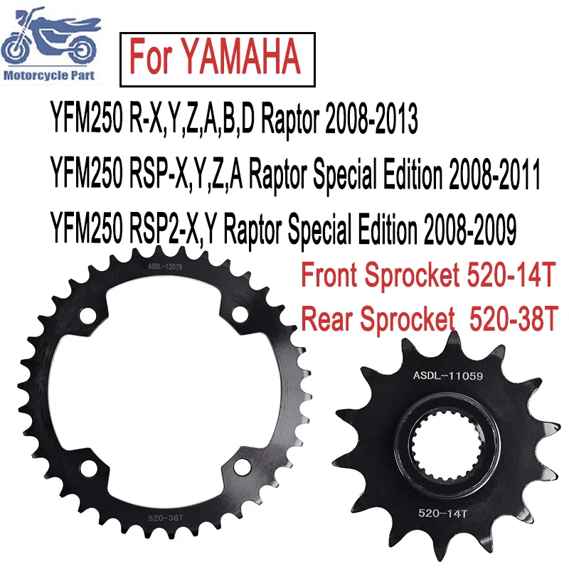 

Motorcycle Equipments & Parts Front Rear Sprocket 14T 38T-520 For YAMAHA YFM250 Raptor 2008-2013 YFM 250 Raptor Special Edition