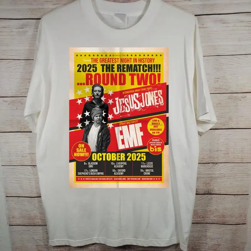 

Jesus Jones Band Emf The Rematch Round Two T Shirt Full Size S 5Xl Tt680
