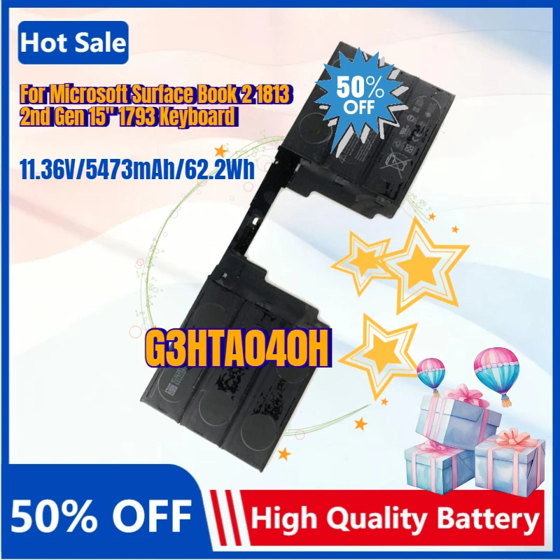 

New Replacement Battery G3HTA040H G3HTA041H for Microsoft Surface Book 2 1813 2nd Gen 15" 1793 Keyboard Bateria 11.36V 5473mAh