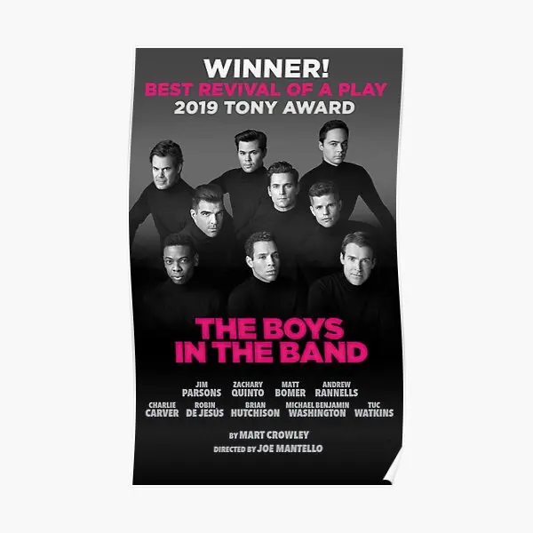 The Boys In The Band Tony Winner  Poster Wall Decor Art Vintage Funny Decoration Home Room Mural Modern Print Picture No Frame