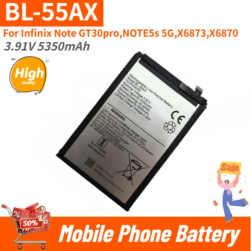 

BL-55AX High Capacity Phone Battery 3.91V 5350mAh for Infinix Note GT30pro, NOTE5s 5G,X6873 ,X6870 Brand New Replacement Battery