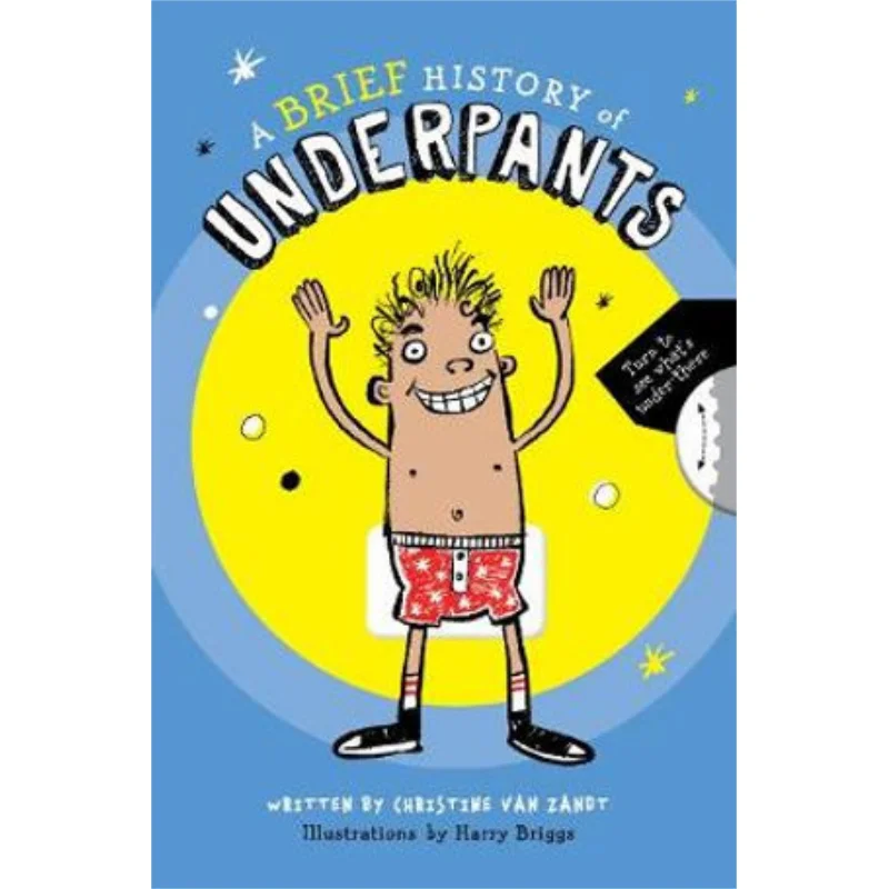 

A Brief History Of Underpants Christine Van Zandt Harry Briggs Becker Mayer 9780760370605 Book