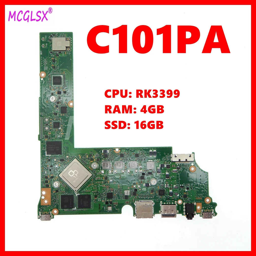 

C101PA Mainboard For Asus Chromebook Flip C101 C101P C101PA Laptop Motherboard With RK3399 CPU 4GB-RAM EMMC-16GB