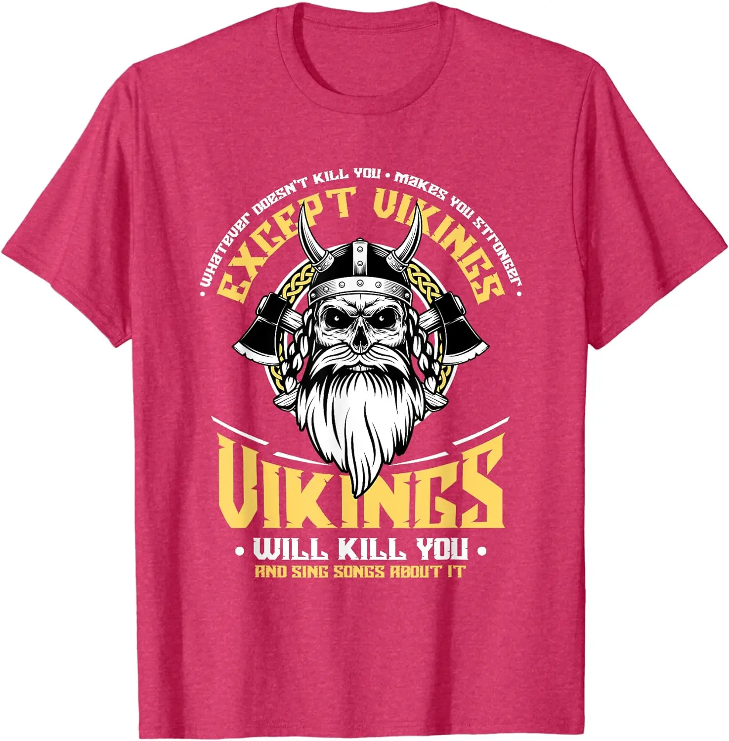 Will Sing Songs About It - Norse  Mythology T-Shirt