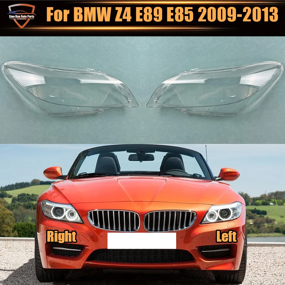 

Headlamp Cover Transparent Headlight Shell Lens Plexiglass Auto Replacement Parts 2009 2010 2011 2012 2013 For BMW Z4 E89 E85
