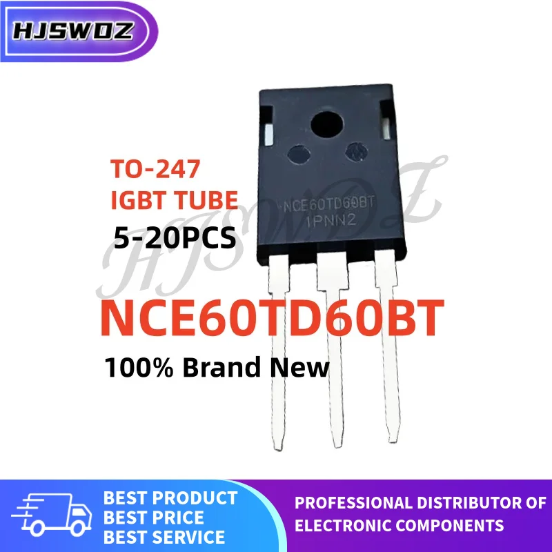 5-20PCS NCE60TD60BT NCE 60TD60BT TO-247 60A 600V IGBT Tube Transistor Brand New In Stock