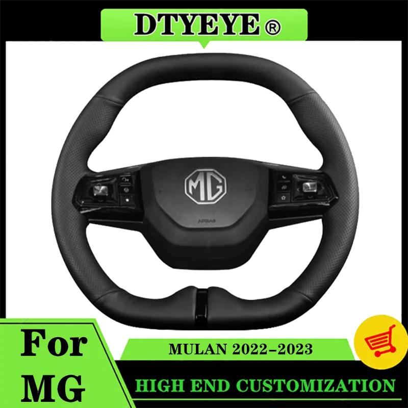 

Customized Car Steering Wheel Cover For MG MULAN 2022-2023 Car Accessories Genuine Leather DIY Original Steering Wheel Braid