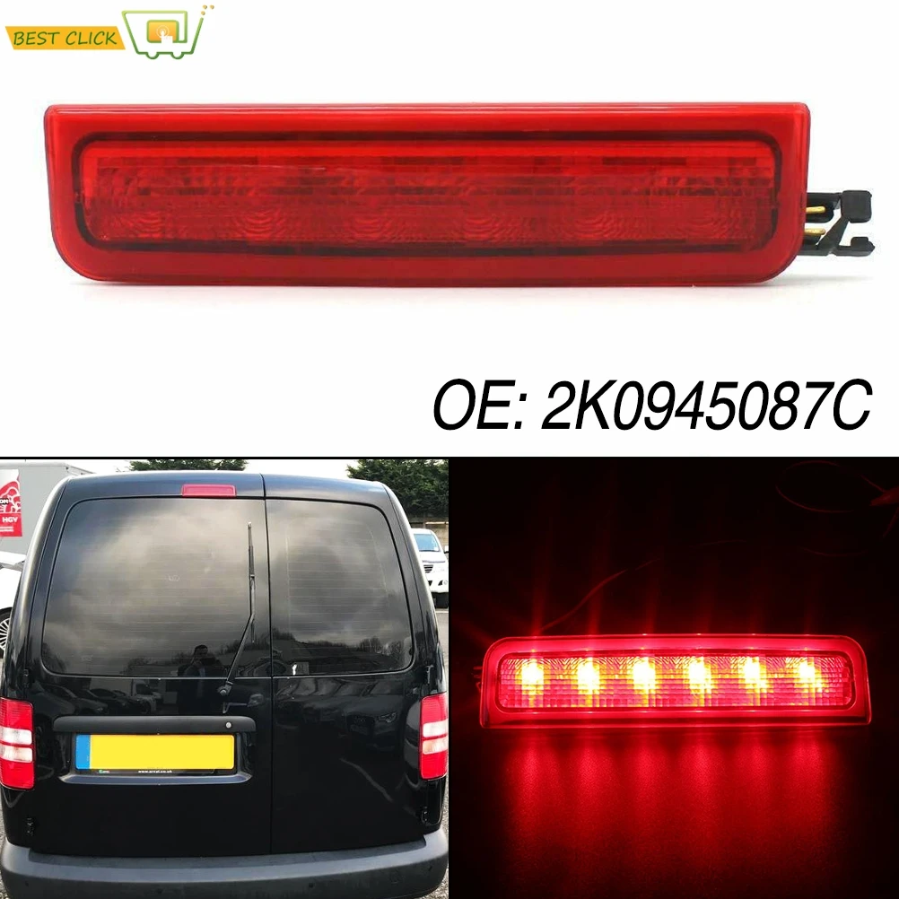 Rear Brake Light For VW Caddy 2KA 2KH 2CA 2CH 2004-2015 III Box Estate Tail Stop Lamp Bulbs OE Equivalent 2K0945087A 2K0945087C