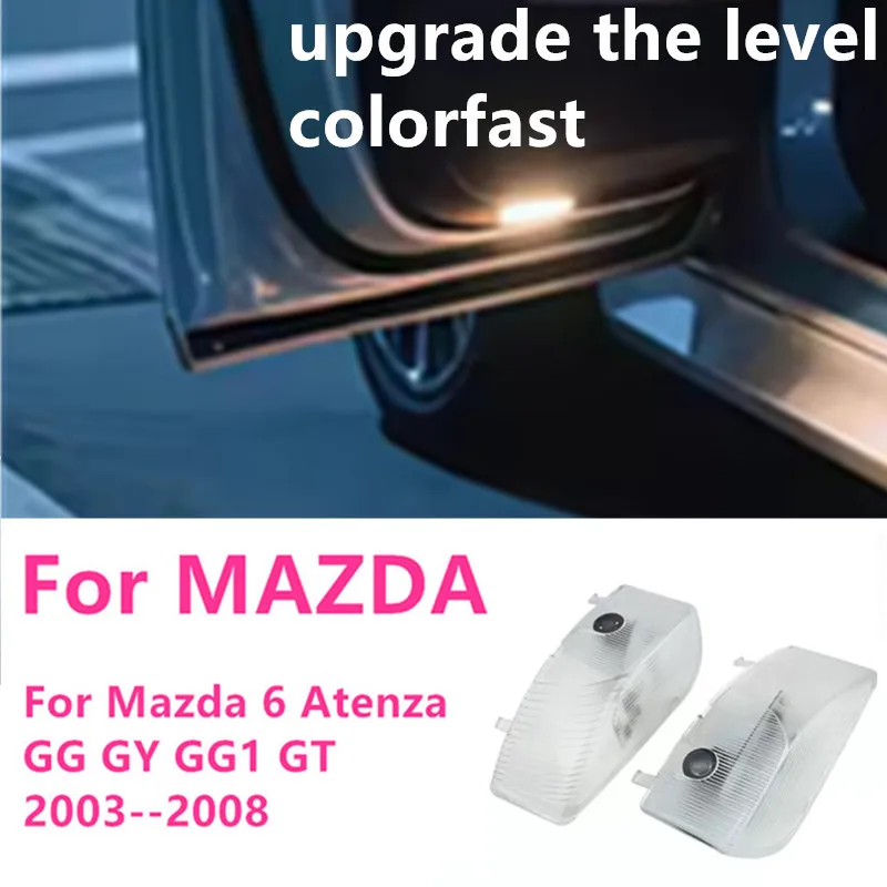 

2pcs For Mazda 6 Atenza GG GG1 GY GT 2003-2008 2007 2005 2004 2006 LED Car Door Ghost Shadow Welcome Lights Courtesy Lamp