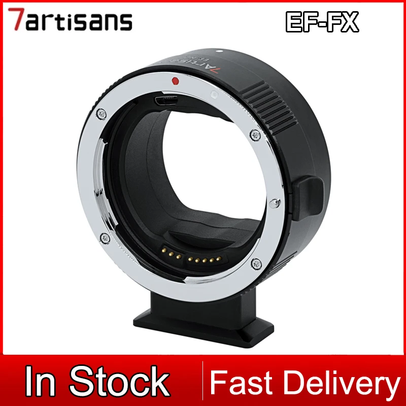 

7artisans 7 artisans Auto Focus Lens Adapter EF-FX for Canon EF Lens to FUJIFX Mount Camera XT-1 X-T2 X-T3 X-T4 X-T10 X-E1 X-A1